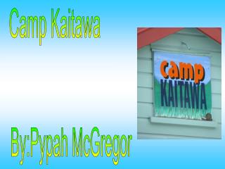 Camp Kaitawa