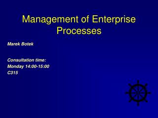 Management of Enterprise Processes