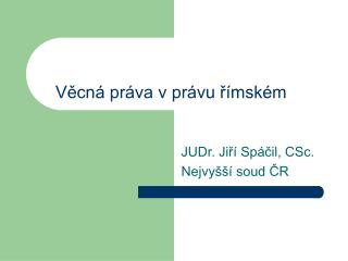 Věcná práva v právu římském