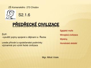 Předřecké civilizace