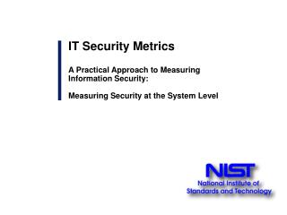 IT Security Metrics A Practical Approach to Measuring Information Security: