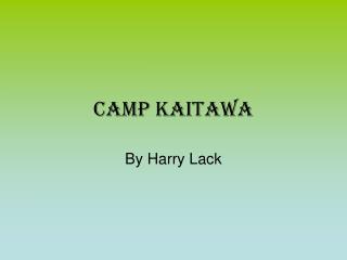 Camp Kaitawa