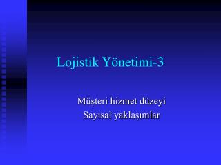 Lojistik Yönetimi-3