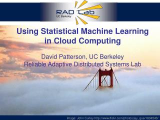 Using Statistical Machine Learning in Cloud Computing