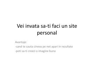 Vei invata sa-ti faci un site personal