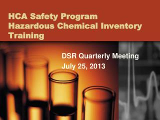 HCA Safety Program Hazardous Chemical Inventory Training