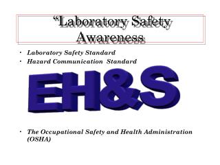 “Laboratory Safety Awareness
