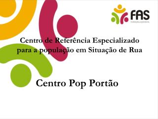 Centro Pop Portão
