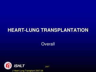 HEART-LUNG TRANSPLANTATION