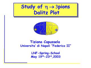 Study of h  3 pions Dalitz Plot