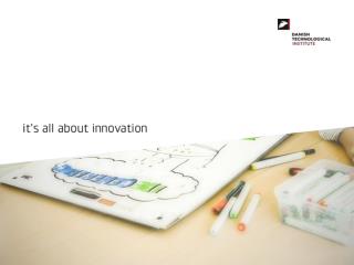 Strategi 2013 – 2015: It’s all about innovation