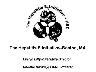 The Hepatitis B Initiative--Boston, MA