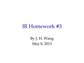 IR Homework #3