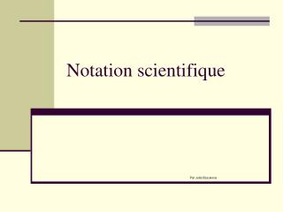 Notation scientifique