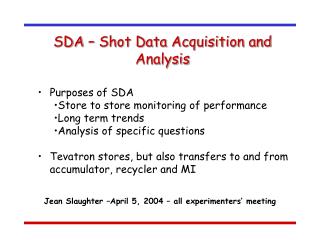 SDA – Shot Data Acquisition and Analysis