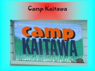 Camp Kaitawa