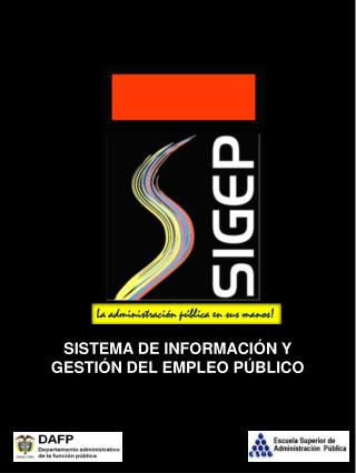 SISTEMA DE INFORMACIÓN Y GESTIÓN DEL EMPLEO PÚBLICO