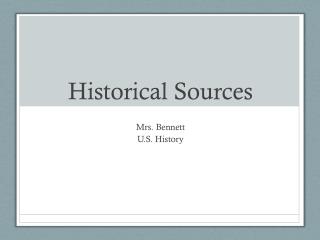 Historical Sources