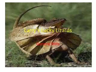 Larry’s Lucky Lizards
