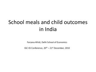 School meals and child outcomes in India