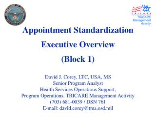 Appointment Standardization Executive Overview (Block 1)