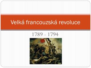 Velká francouzská revoluce