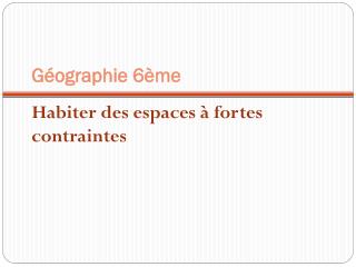 Géographie 6ème