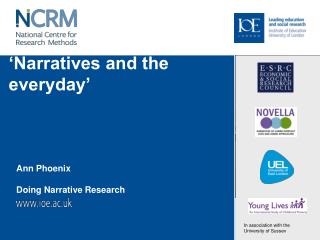 ‘Narratives and the everyday’