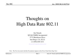 Thoughts on High Data Rate 802.11