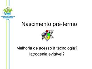 Nascimento pré-termo