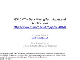 G54DMT – Data Mining Techniques and Applications cs.nott.ac.uk/~jqb/G54DMT