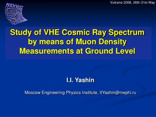 Study of VHE Cosmic Ray Spectrum by means of Muon Density Measurements at Ground Level