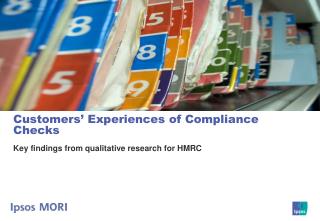 Customers’ Experiences of Compliance Checks