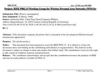 Project: IEEE P802.15 Working Group for Wireless Personal Area Networks (WPANs)