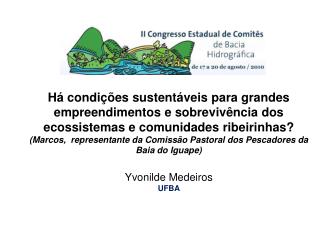 Vazão ambiental: pontos para uma reflexão.