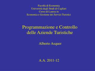 Facoltà di Economia Università degli Studi di Cagliari Corso di Laurea in