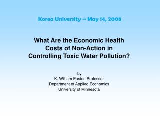 What Are the Economic Health Costs of Non-Action in Controlling Toxic Water Pollution? by