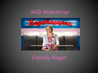 Mille Blomstercup