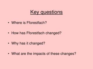 Key questions