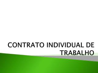 CONTRATO INDIVIDUAL DE TRABALHO