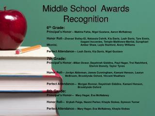 Middle School Awards Recognition