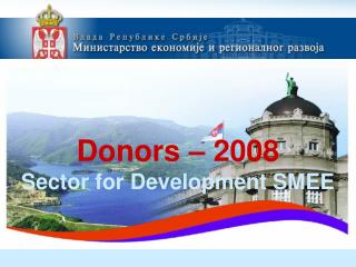 Donors – 2008 Sector for Development SMEE