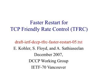 Faster Restart for TCP Friendly Rate Control (TFRC)