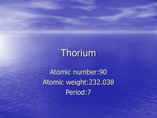 Thorium