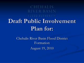 Draft Public Involvement Plan for:
