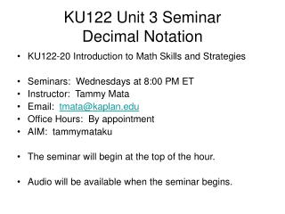 KU122 Unit 3 Seminar Decimal Notation