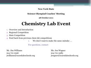 New York State Science Olympiad Coaches’ Meeting 28 October 2011 Chemistry Lab Event