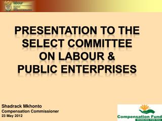 Shadrack Mkhonto Compensation Commissioner 23 May 2012