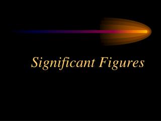 Significant Figures