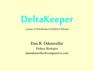 DeltaKeeper a project of WaterKeepers Northern California